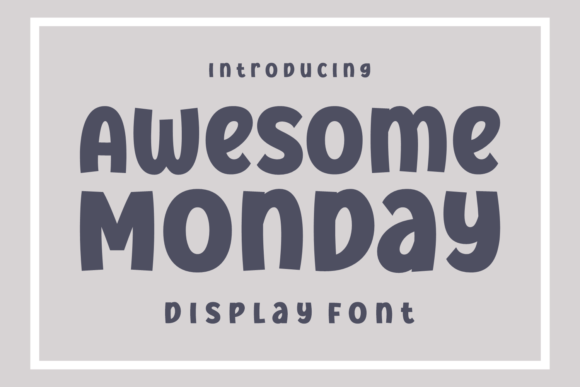 Awesome Monday Font