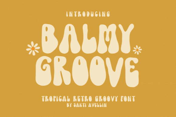 Balmy Groove Font for Creative Projects