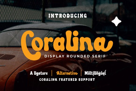 Coralina: A Vintage Display Font