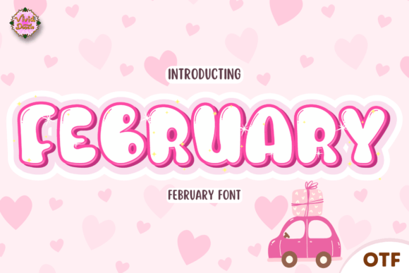 Feburary: The Romantic Display Font for Love Campaigns