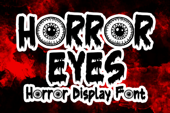 Horror Eyes Font for Bold Branding
