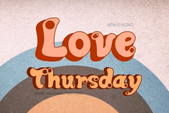 Love Thursday Font for Business Branding