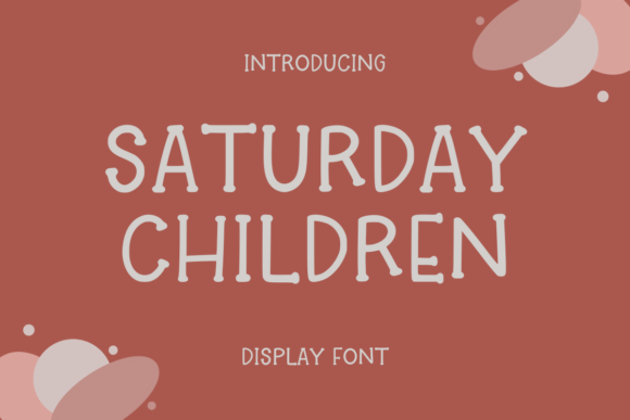 Saturday Children Font Review