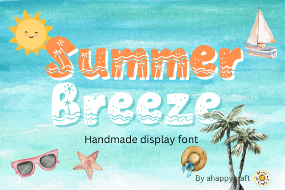 Summer Breeze Font for Creative Campaigns