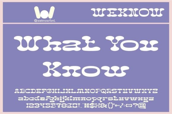 What You Know Font Review